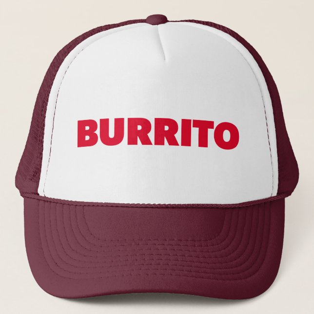 BURRITO divertido slogan trucker sombrero (Anverso)