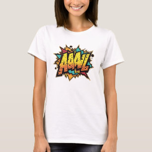 Burst de historietas: ¡AAAL! Camiseta Pop Art