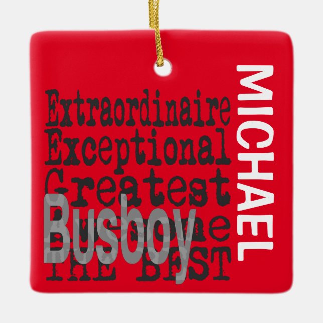 Busboy Extraordinaire PERSONALIZADO Ornamento cerá (Anverso)