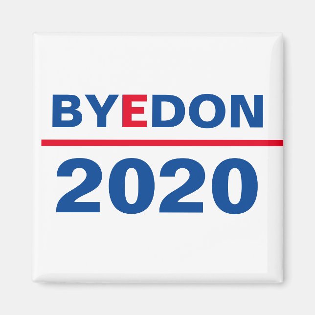 "Bye Don" imán 2020 (Frente)