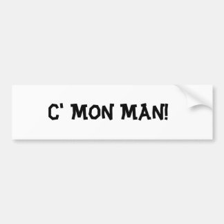 ¡C' Mon Man! Pegatina rectangular