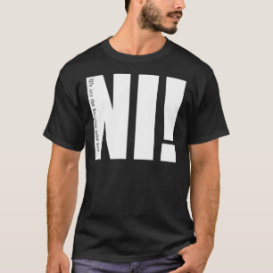 Caballeros que dicen...Ni! Camiseta esencial