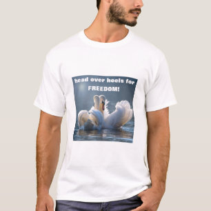 Cabeza sobre tacones - cisnes (luz) camiseta