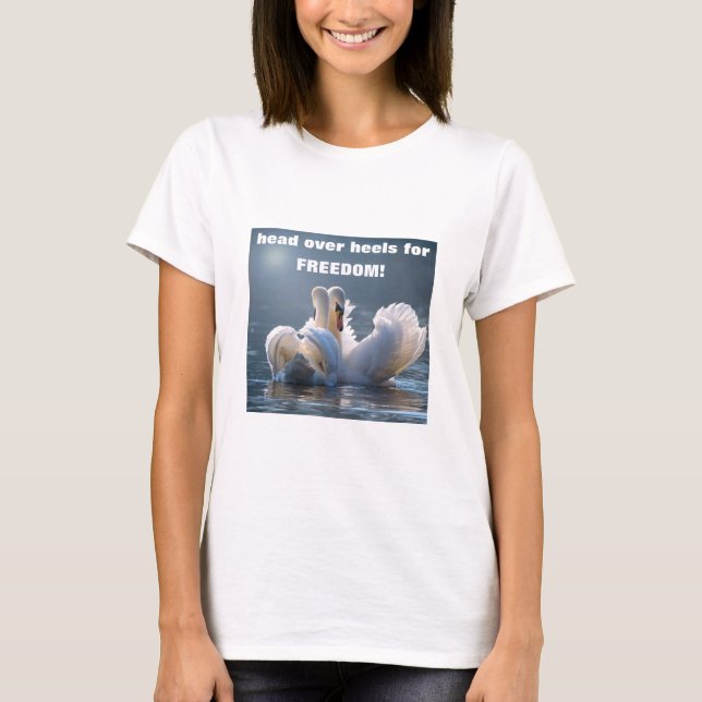 Cabeza sobre tacones - cisnes (luz) camiseta (Anverso)