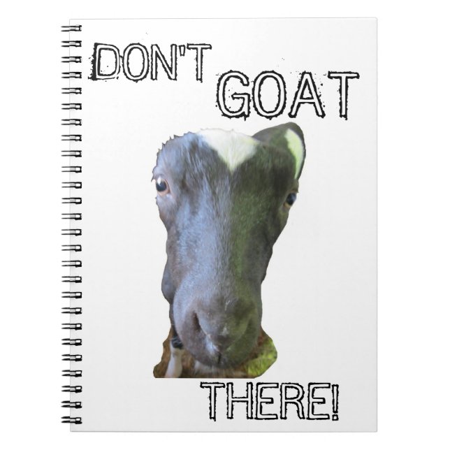 Cabra "¡NO VAYAS ALLÍ!" Cuaderno (Frente)