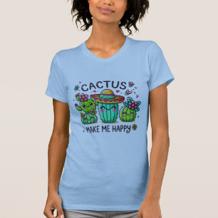 Cactus me hace una camiseta feliz