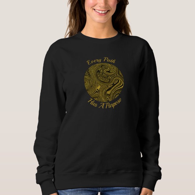 "Cada Camino Tiene Un Propósito" Sudadera Con Capu (Anverso)