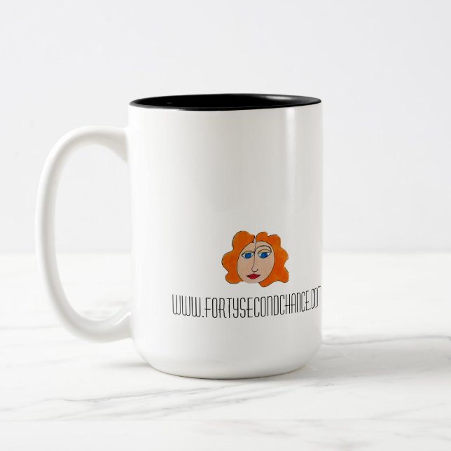 "Cada día es taza de una segunda oportunidad" (Izquierda)