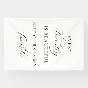 Cada historia de amor es hermosa pancarta de boda
