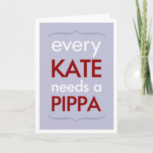 Cada Kate necesita la tarjeta de la dama de honor