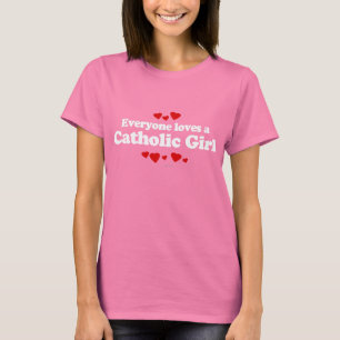 Cada uno ama una camiseta católica del chica