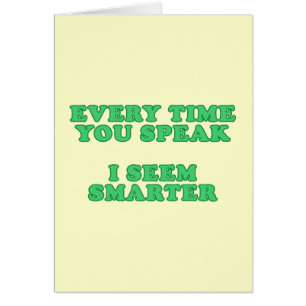 Cada vez que usted habla