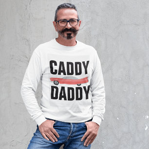 CADDY DADDY CLASSIC CAR DAD Camisetas