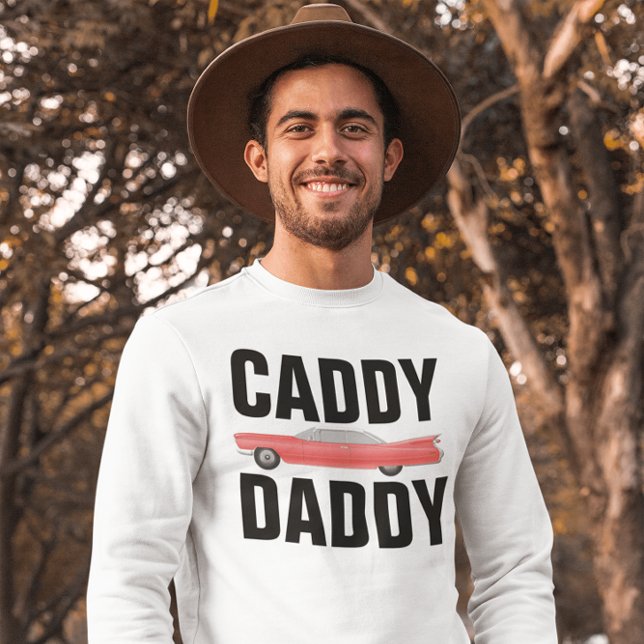 CADDY DADDY CLASSIC CAR DAD Camisetas (Subido por el creador)