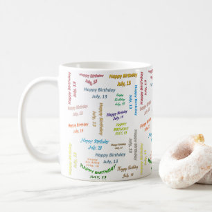 Café 13 de julio, Taza de cumpleaños