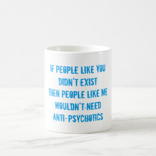 Café (adentro) taza de los antipsicóticos de la cordur