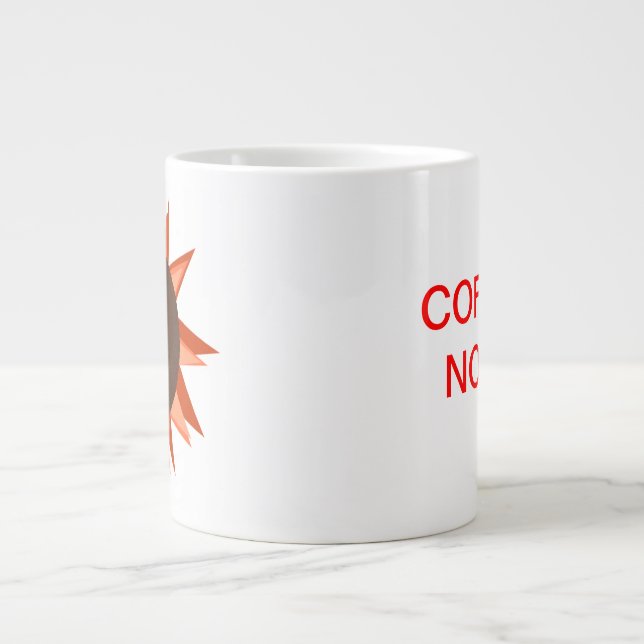 ¡Café ahora! Taza de café gigante (Frente)