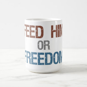 Café Alimente lo o la taza de la libertad