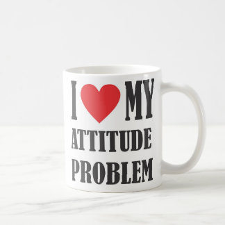 Café Amo mi taza del problema de la actitud