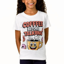 Café antes de hablar Camiseta divertida, regalo, c