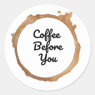 Café Antes De Ti | Primeros Pegatinas de café