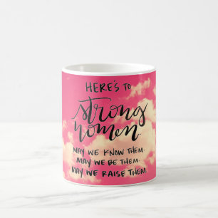 Café Aquí está a la taza fuerte de las mujeres