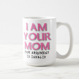 Café Argumento de Mamá no es Válido Taza Divertida