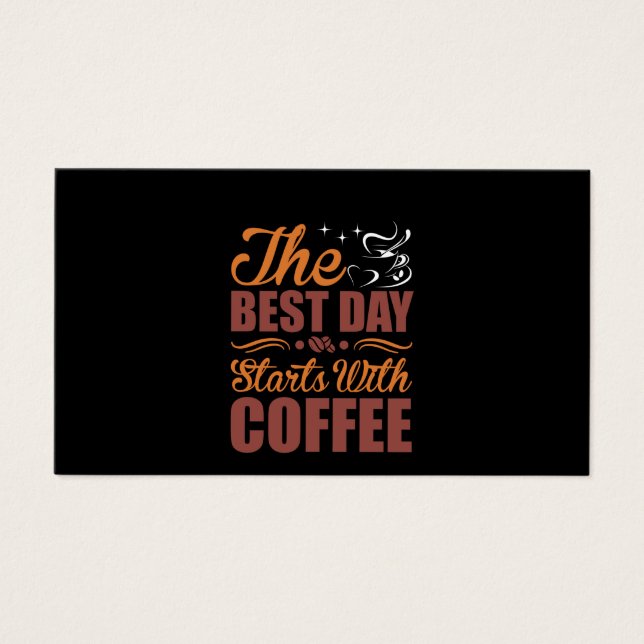 Café Art El Mejor Día Comienza Con Café (Frente)