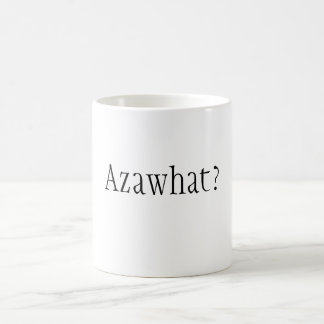 Café ¿Azawhat? Taza de David Moore