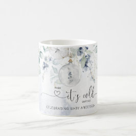 Café Bebé, hace frío afuera de la taza de café.