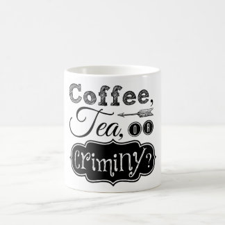 Café Café, té, o taza de Criminy
