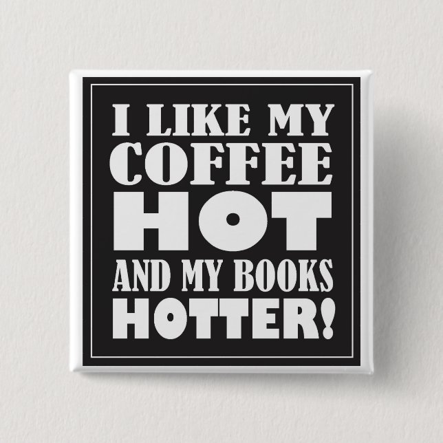 Café caliente y un botón más caliente de los (Anverso)