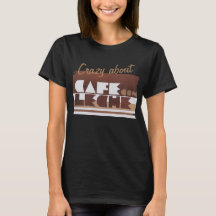 CAFÉ CON LECHE Café CRAZY Camiseta de mujer NEGRA
