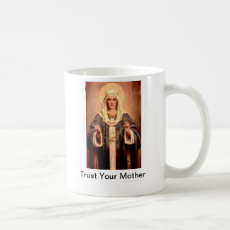 Café Confíe en su taza de la madre