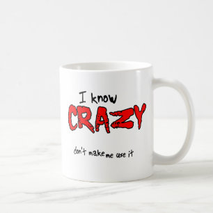 Café Conozco el humor de la taza divertida loca