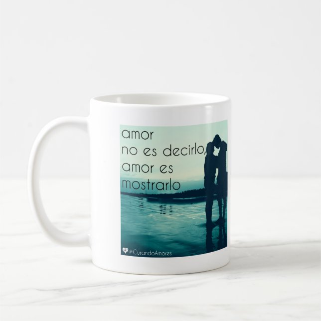 Café Consideración de Amor es, TAZA (Izquierda)