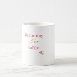 Café Convirtiéndose en Ella Suavemente | Taza de Amor P