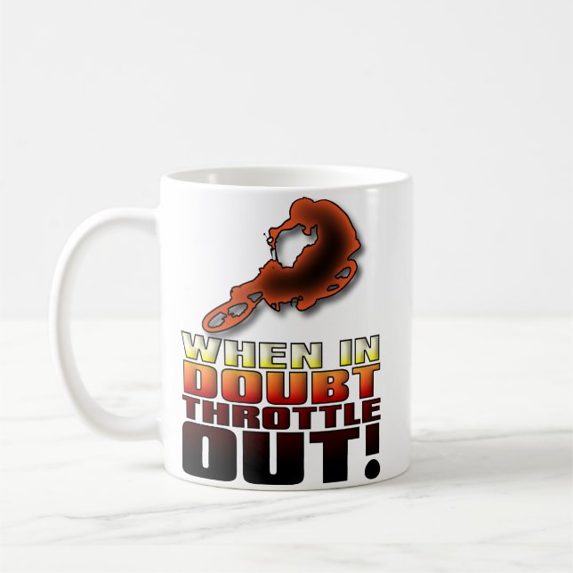 Café Cuando Estés en Dudas Acelera al Máximo Taza de Mo (Izquierda)