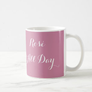 Café De Rosé taza todo el día