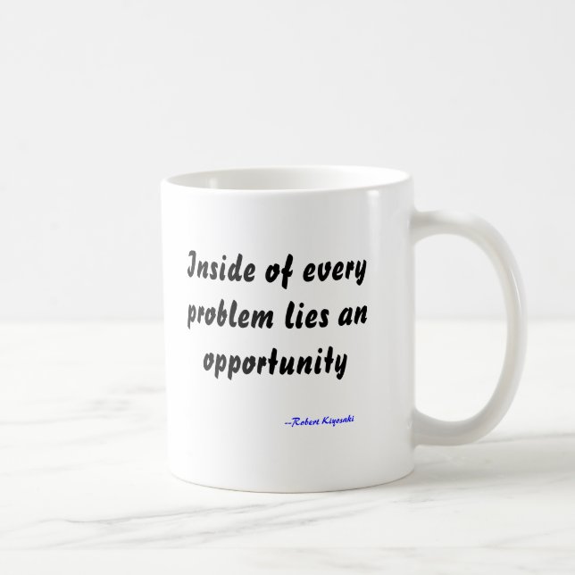Café Dentro de cada problema miente una taza de la (Derecha)