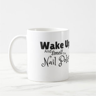 Café Despierte y huela la taza del esmalte de uñas