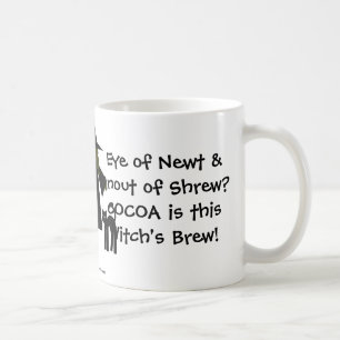 Café ¡El cacao es el Brew de esta bruja! Una taza