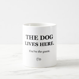 Café El Perro Vive Aquí Eres el Invitado Taza de Perro