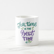 El tiempo del té es la mejor taza de té