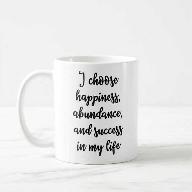 Café Elijo la taza de la felicidad (Izquierda)