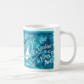 Café En Dit una taza de Marsella…