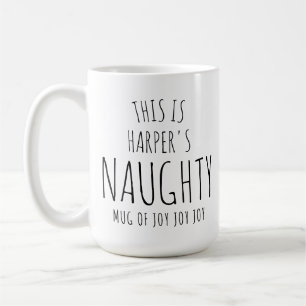 Café ‘Esta es mi divertida taza traviesa de alegría' Pe