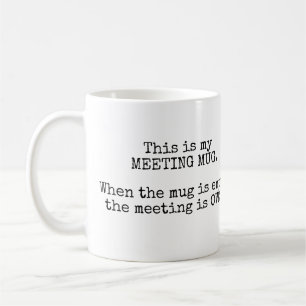 Café Ésta es mi taza de la reunión