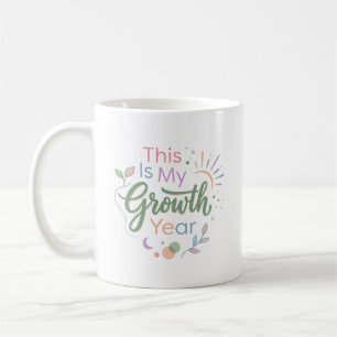 Café Este es mi año de crecimiento Taza inspiradora pas