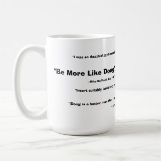 Café Esté más bién la taza de Doug - 2008
